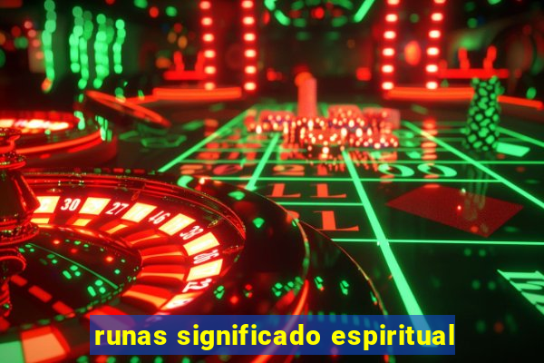 runas significado espiritual